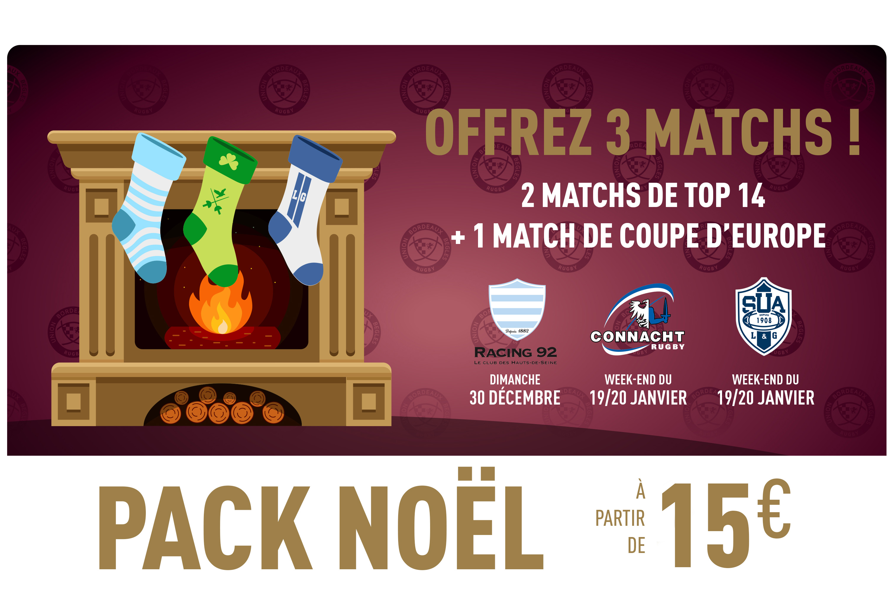 Pack Noël 3 matchs 