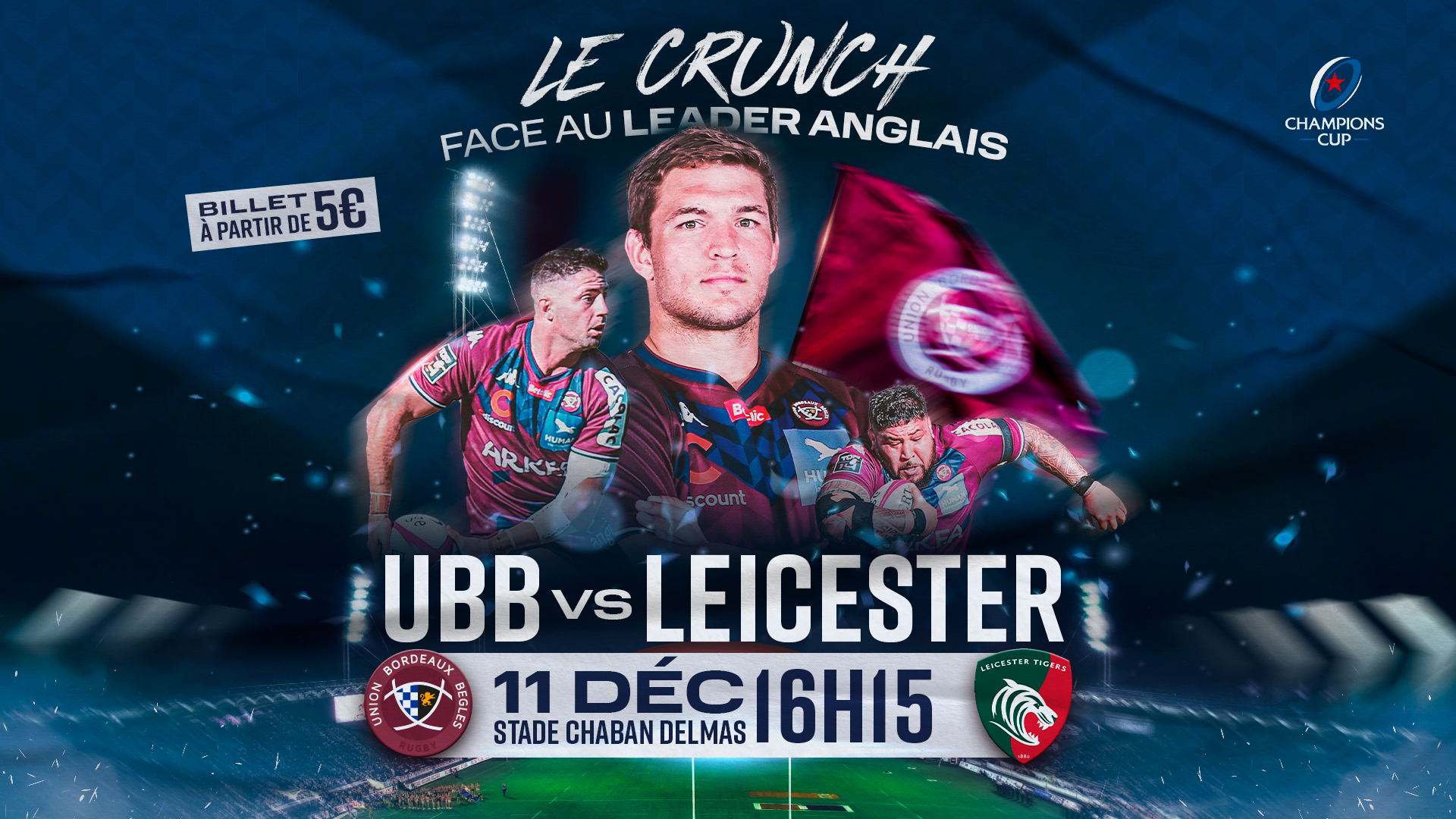 Bordeaux Bègles - Leicester Tigers - Champions Cup