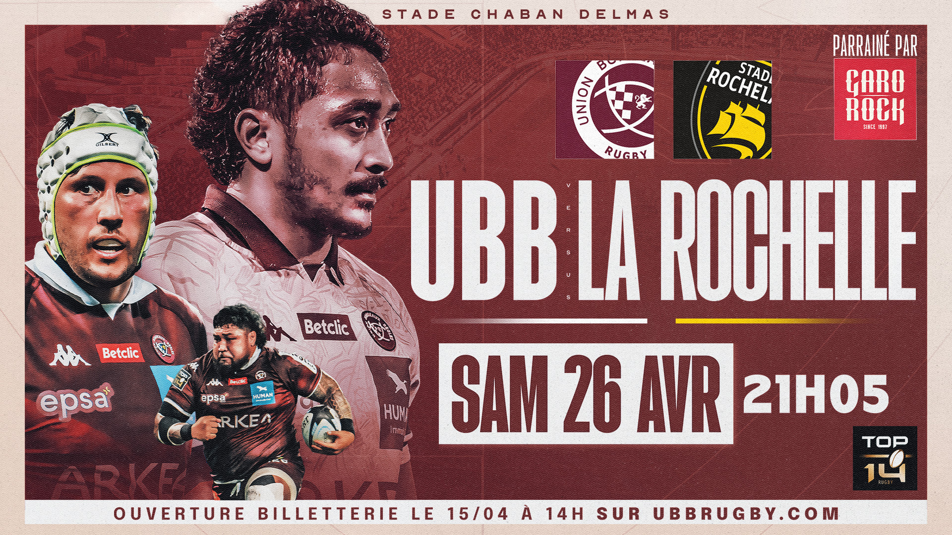 UBB-La Rochelle : les infos billetterie - Actualités - Union Bordeaux ...